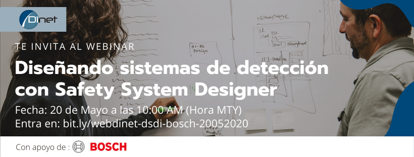Webinar Dinet - Diseñando sistemas de detección con Safety System Designer Bosch