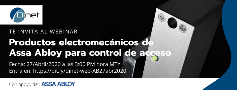 webinar Dinet Productos electromecánicos de Assa Abloy para control de acceso