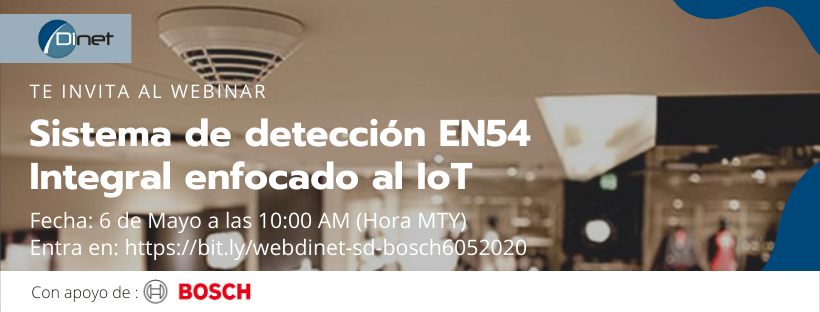 Webinar Dinet - Sistema de detección EN54 Integral enfocado al IoT Dinet